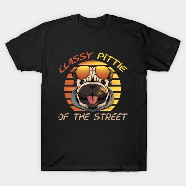 Classy PITTIE Of The Street T-Shirt by Retro Vintage